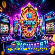 sg6 plataforma de jogos